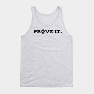 Prove it - With science! Tank Top